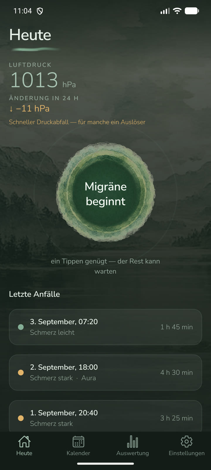 Heute-Bildschirm: Luftdruck, die Taste „Migräne beginnt“ und eine Liste der letzten Anfälle.