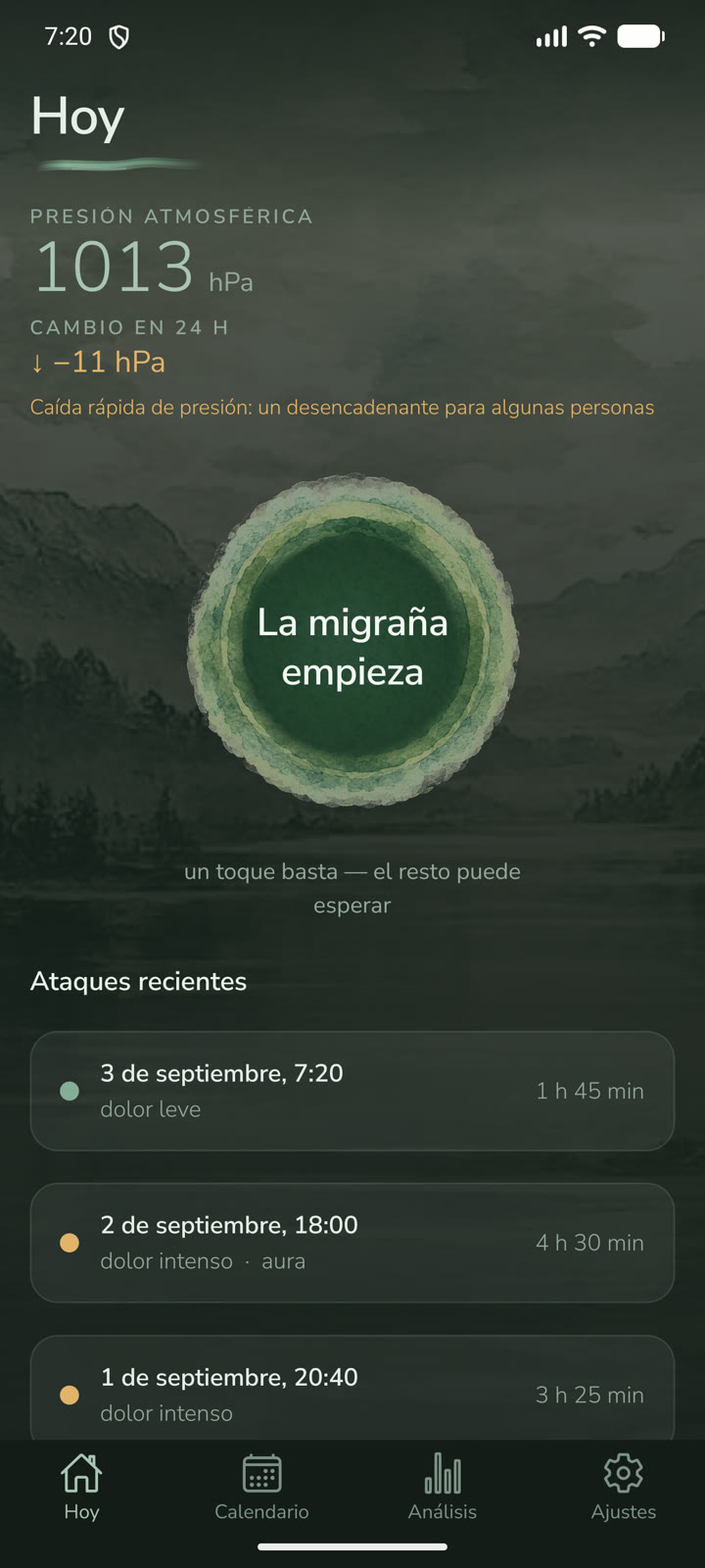 Pantalla Hoy: presión atmosférica, el botón «Empieza la migraña» y una lista de ataques recientes.